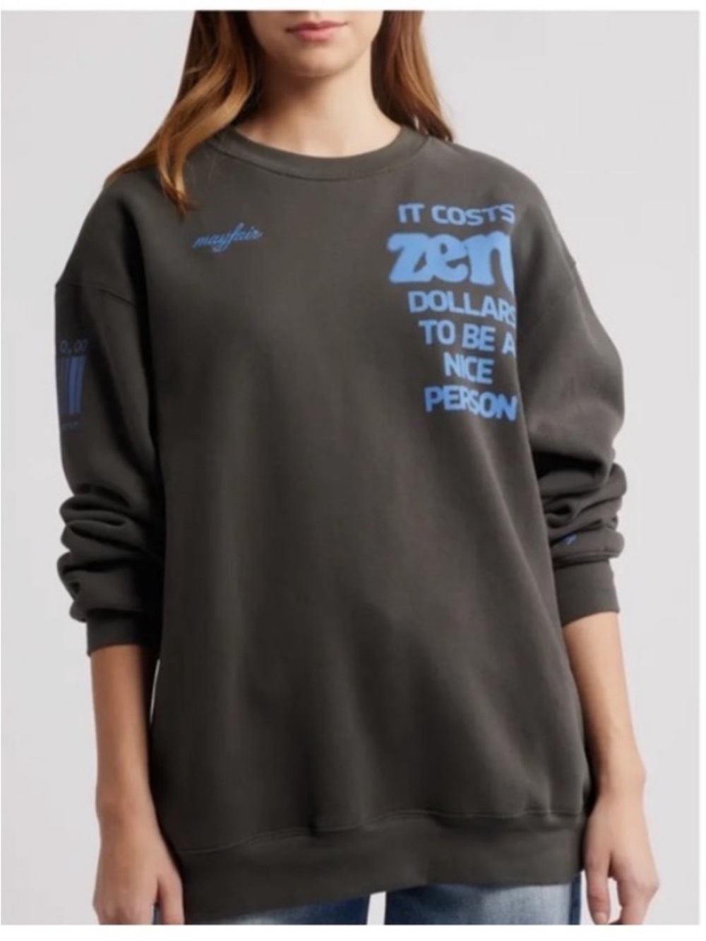 NWOT The Mayfair Group It Cost Zero Oversize Graphic Sweatshirt Size S/M *as is*
